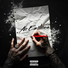 No Emotion (prod. elzio & JoeGregg)