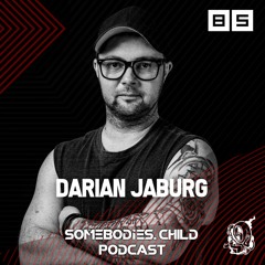 Somebodies.Child Podcast #85 with Darian Jaburg