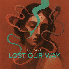Lost our way