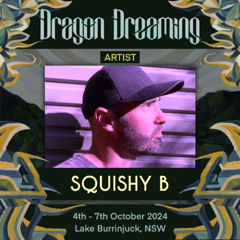 Squishy B : 015 (Dragon Dreaming Festival 2024)