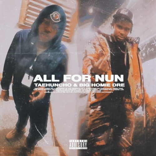 All For Nun Ft TaeHuncho