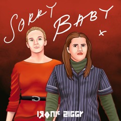 Sorry Baby x [Inspired by Killing Eve]