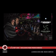 DJ Tympanik / Set #350 exclusivo para Trance México