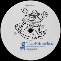 Y-Traxx - Mysteryland (Iciben Remix)