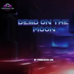 Dead On The Moon