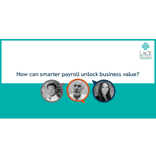 How can smarter payroll unlock business value?