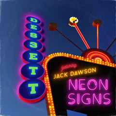 Neon Signs (feat. Jack Dawson)