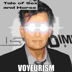 tale of sex and horse - voyeurism (ft jess)