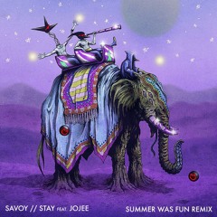 Stay (feat. Jojee) (Summer Was Fun Remix)