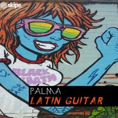 P.A.L.M.A - Latin Guitar (OUT NOW - SKIPE RECORDS)