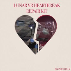 Lunar VR Heartbreak Repair Kit