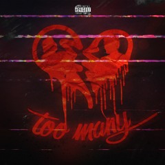 Too Many