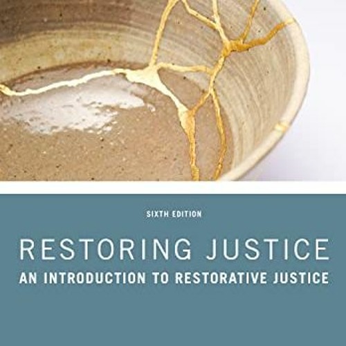 Stream [PDF] Read Restoring Justice by Daniel W. Van Ness,Karen