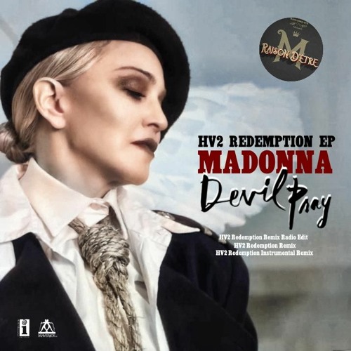 Madonna - Devil Pray (HV2 Redemption Remix)