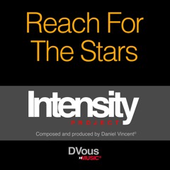 Reach for The Stars