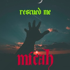 Rescued Me 2021