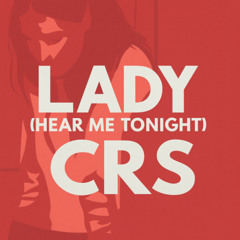 Lady (Hear Me Tonight)