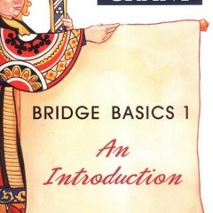 DOWNLOAD PDF 💜 Bridge Basics 1: An Introduction (The Official Better Bridge Series,