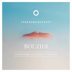Bouzidi - VA Hier Kommt Die Parade #2 Promo Mix