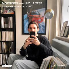 Mornings with... RIZ LA TEEF - 04 April 2023