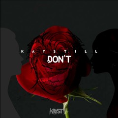 Kaystill - Don't
