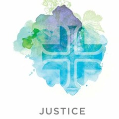 A Reflection by Nathan Rogers On The Providence Core Value - Justice