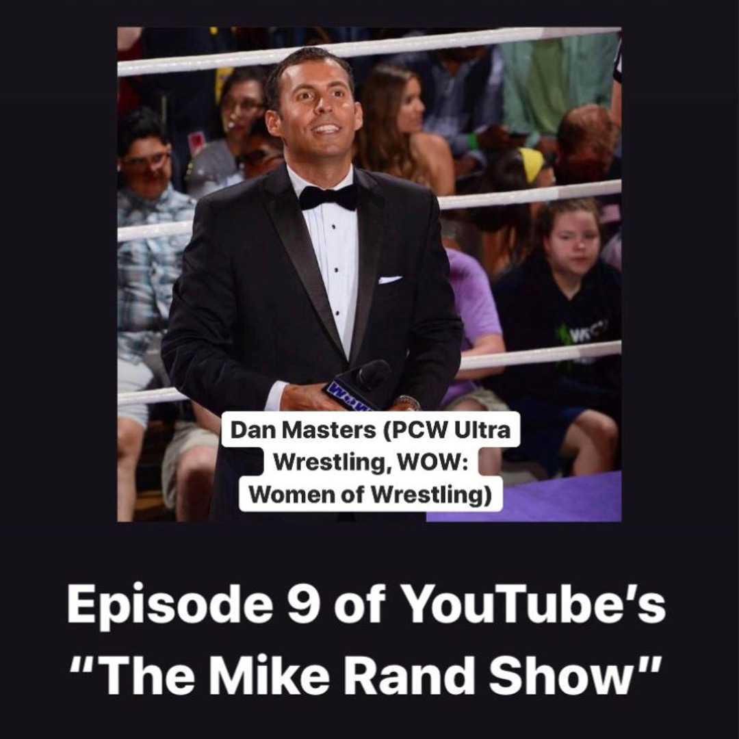 Mike Rand Stream episode The Mike Rand Show (S1 E9)Episode 9: Dan Masters (PCW ...