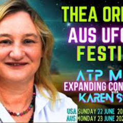 Investigate UAP_s Australian UFO Festival Thea Ormonde on ATP Media with KAren Swain
