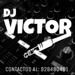🔥MIX REGGAETON Y PERREO🔥MEGAMIX NO APTO PARA ABURRIDOS) DJ VICTOR(SULLANA)