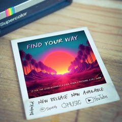 Find Your Way-J-tek feat. Rytuaal M.i. Dubb & Lion Teach
