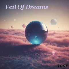 Veil Of Dreams