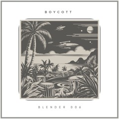 Blender 006 | Deep & Organic House Mix