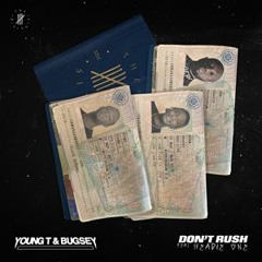 Young T & Bugsey Ft. Headie One - Don't Rush (FL4V Remix)