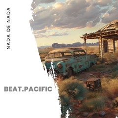 beat.pacific / Nada de Nada (Original Mix)