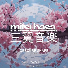 Obscure Shape - Genzo (Digital Only / Mitsubasa MTB013)