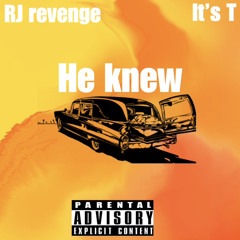 He Knew Ft RJ Revenge Prod. By RJ Revenge Beat By H5 Beats Type Beat