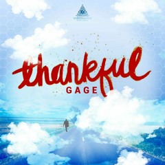 Gage - Thankful (Raw)