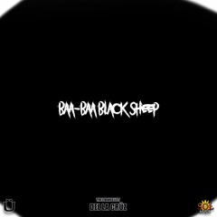 Baa - Baa Black Sheep (Rec.Mix.Mast. By Cruz @SOLStudiosTuc Proc. @siemspark X @dxnnyfxntom)