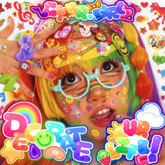 DECORATE UR LIFE! (Instrumental)
