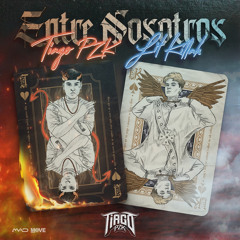 entre nosotros/tiago/lit killah oficial