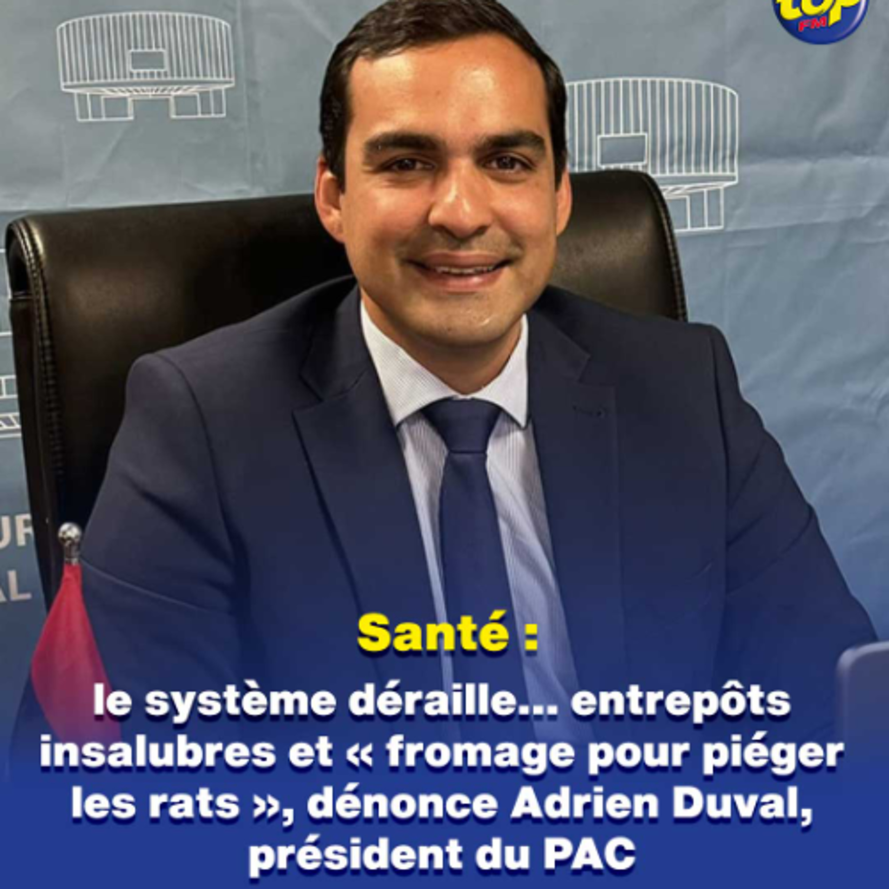 Santé : le système déraille… entrepôts insalubres et « fromage pour piéger les rats », dénonce Adrien Duval, président du PAC
