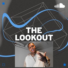 Tomorrow's Rap Hits: The Lookout
