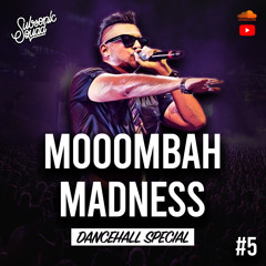 Moombahton vs. Dancehall 2020 - Moombah Madness #5