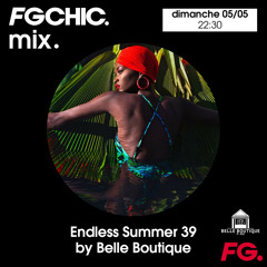 FG CHIC MIX ENDLESS SUMMER 39 BY BELLE BOUTIQUE