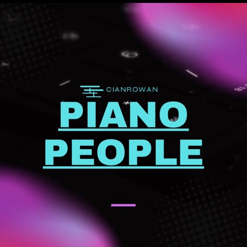 Cian Rowan - PIANO PEOPLE