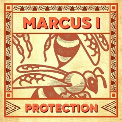 Marcus I - Protection + Dr Ganjah Dub (preview)