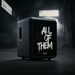 All Of Them (Hotline Freestyle)