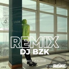 Rsko - Palavé Feat Tiakola (REMIX DJ BZK)