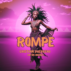 Rompe (Afro House)