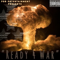 Ready 4 War